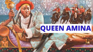 The Incredible Story of Queen Amina, Most Powerful African Warrior Queen of All Time.