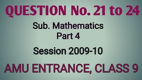 Amu entrance exam for class 9|important previous year question paper |mathematics part 4