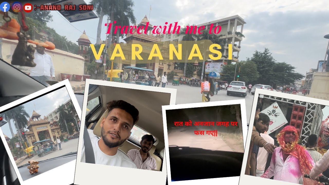 First Vlog || Traveling To Varanasi(Kashi). On Durga Puja (Dussehra) & Got Stuck At Unknown Place.