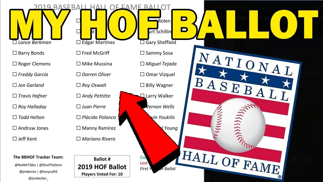 MY 2019 BASEBALL HALL OF FAME BALLOT YouTube