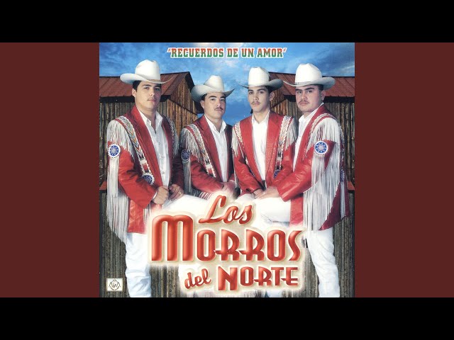 Los Morros Del Norte - El Cerillazo