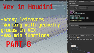 VEX in Houdini PART 8 More arrays,groups in vex,max/min values