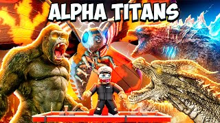 Alpha Titan Battle In Roblox Kaiju Universe