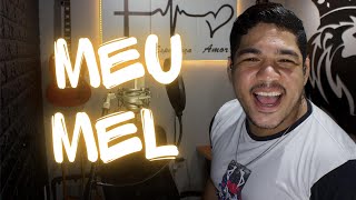 Pardia  Meu Mel  Z Vaqueiro  Mrcio Torres Oira