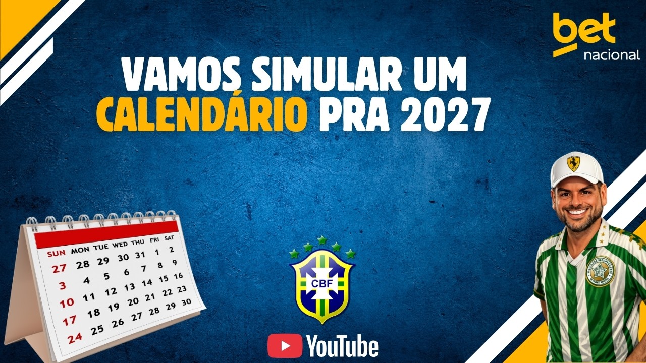E se fossemos fazer o calendário 2027? Cabe?