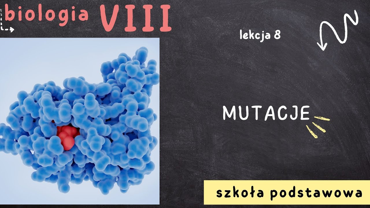 Biologia 8 [Lekcja 8 - Mutacje] - YouTube