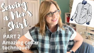 Sew a Men’s Shirt: Part 2 - Amazing Collar Technique you HAVE to try! M8415 by Catherine Sews 7,748 views 4 months ago 29 minutes