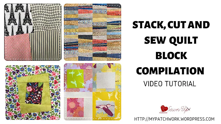 Stack, cut and sew quilt block compilation