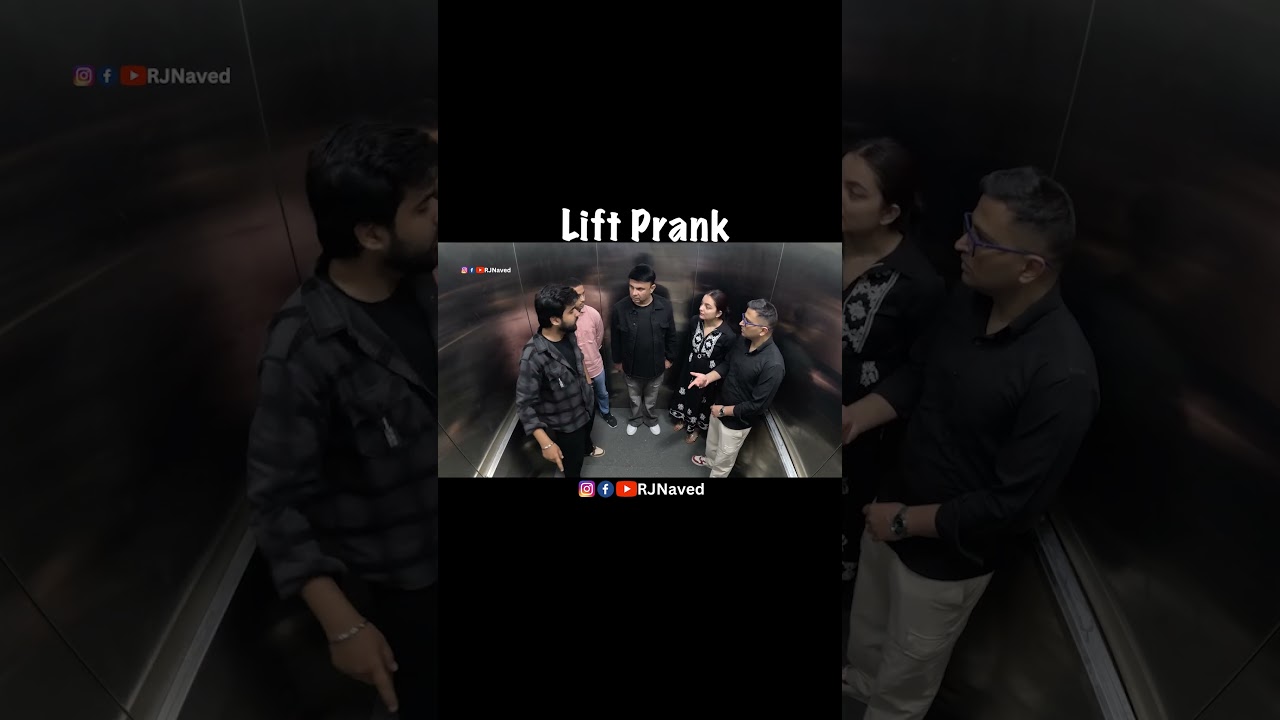 Lift Prank | RJ Naved