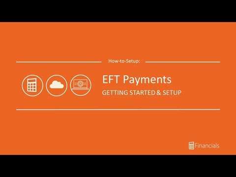 How to Set Up EFT Payments
