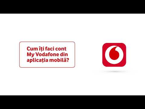 Cum îți faci cont My Vodafone - Mobile