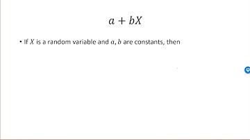 The expected value and variance of a linear function of a random variable