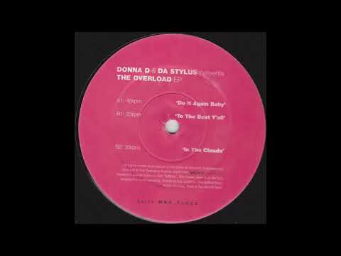 Donna Dee — Donna D & Da Stylus - Do It Again Baby