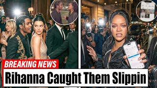 RIHANNA JUST DELETED THE PHOTO THAT EXPOSED ASAP ROCKY & KENDALL FOREVER!!!