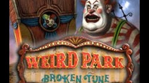 Weird Park  Broken Tune 2022 FULL GAME