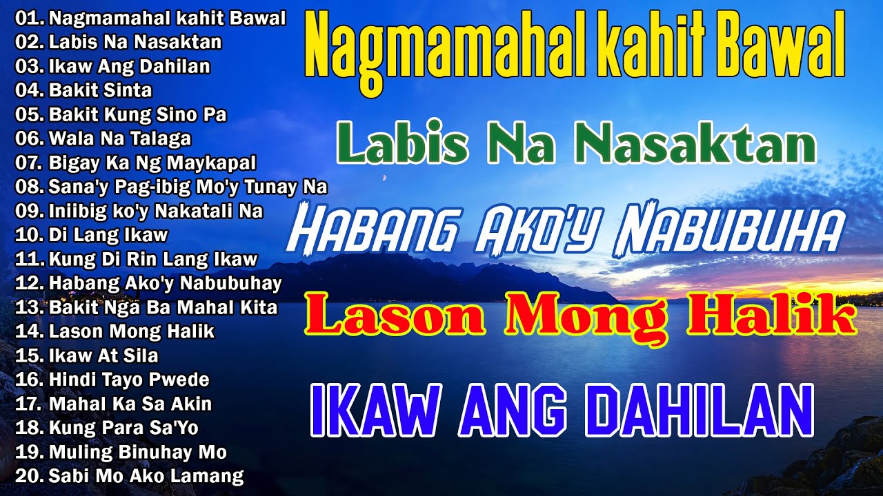 Nagmamahal kahit Bawal - Best Opm Love Song || Tagalog Love Song || Tagos Sa Puso 70s 80s 90s