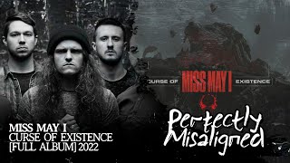 Miss May I - Curse Of Existence [Full Album Stream]