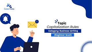 How to Improve your business writing |Capitalization Rules (Beginner Course)