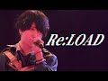 【LIVE映像】Re : LOAD - Magi♡9【マジきゅん！】