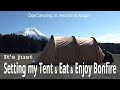 【SoloCamping】Just setting up tent, Eat & Enjoy bonfire!!