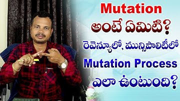What is the Meaning of Mutation? What is the Process of Mutation in Revenue and Municipals?