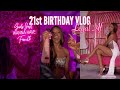 21st BIRTHDAY VLOG!!!!!