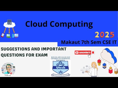 ☁️ Cloud Computing Important Questions 2025 | MAKAUT 7th Sem CSE IT | Exam Suggestion & Notes