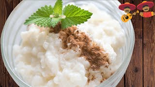 Easy to Follow Mexican Rice Pudding Recipe! Delicious  & Consistent Taste