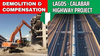 Lagos-Calabar Coastal Highway Demolition and Compensation