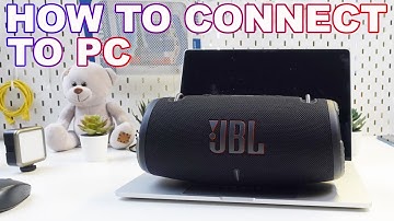 JBL Xtreme 3: How to Connect to Your PC in Minutes! (Easy Guide)