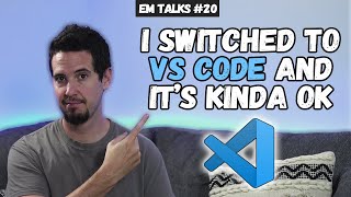 I Switched to VS Code and It's Kinda OK
