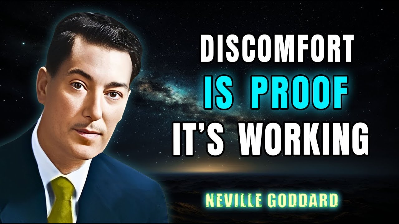 Тот дискомфорт, который вы испытываете, — доказательство того, что это работает | Невилл Годдард