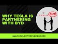 Why Tesla is partnering with BYD