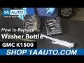 How to Replace Washer Bottle 1996-99 GMC K1500