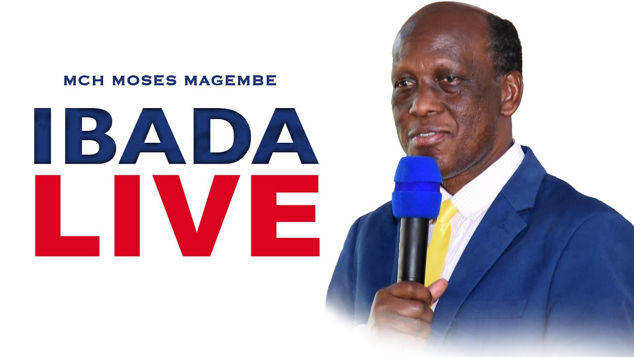 Mch Moses Magembe - UNABII WA SIKU ZA MWISHO | IBADA YA JUMATANO