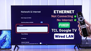 Fix - TCL Google TV Ethernet Connection Not Working! [Lan Cable]
