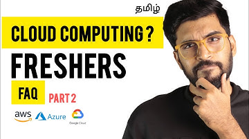 𝐂𝐥𝐨𝐮𝐝 Computing for 𝐅𝐫𝐞𝐬𝐡𝐞𝐫𝐬(Part 2): 𝐅𝐀𝐐 Tamil