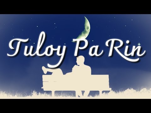 Tuloy Pa Rin (Lyrics) - Raphiel Shannon