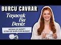 Burcu Cavrar Sosyal Medyadan Gelen Soruları Cevaplıyor! Taşacak Bu Deniz Hicran #taşacakbudeniz 