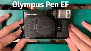 フラッシュが使えるハーフカメラ！Olympus PEN EF
