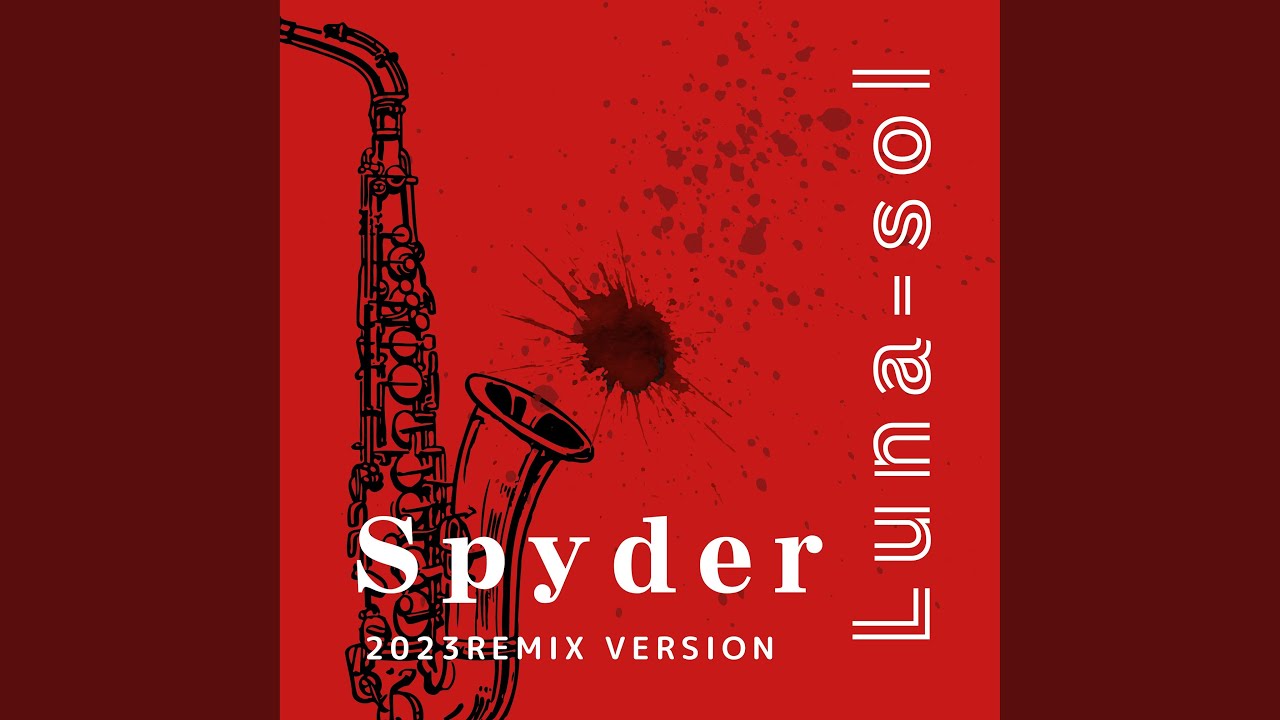 Watch Spyder on YouTube Watch Spyder on YouTube