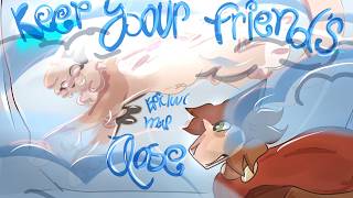 Keep your friends close || EPIC/WC Au map || OPEN