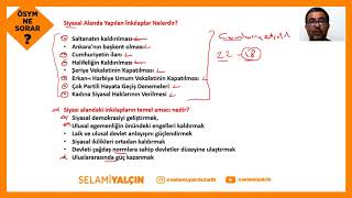 139. Si̇yasal Alanda İnkilaplar Nelerdi̇r - Ösym Ne Sorar