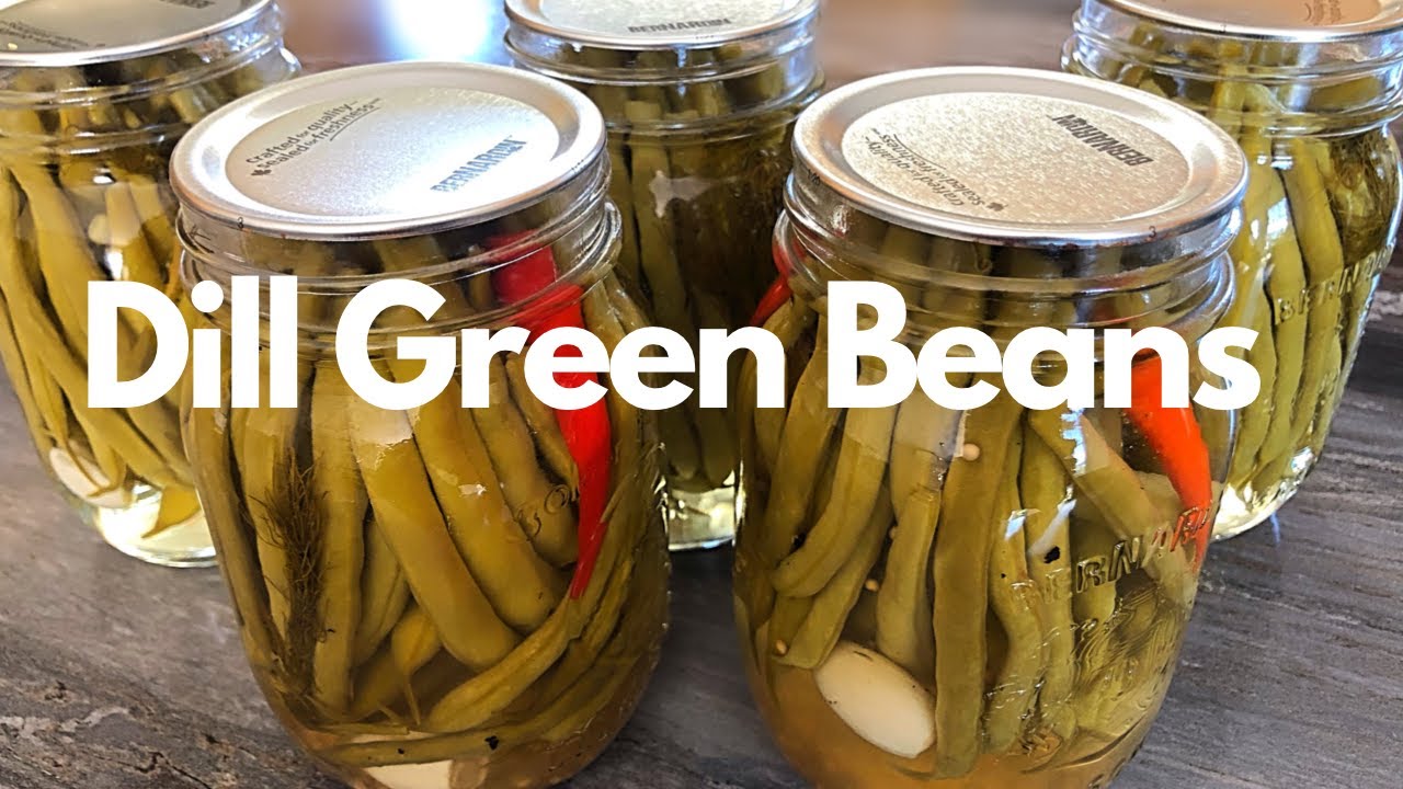 Make Regular AND Spicy DILL GREEN BEANS YouTube
