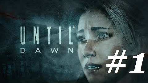 Until Dawn 100% Complete Guide: All Collectibles, 100% Survival Rate All Characters