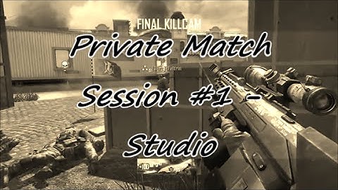 Private Match Session #1 - Studio