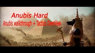 Warface Europe - Hard Anubis walkthrough + Tactics OverView