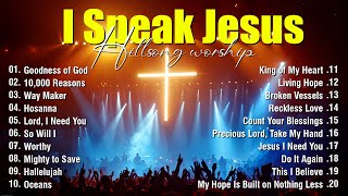Download Lagu I Spesk Jesus - Special Hillsong Worship Songs Playlist 2025 - Best Praise And Worship MP3