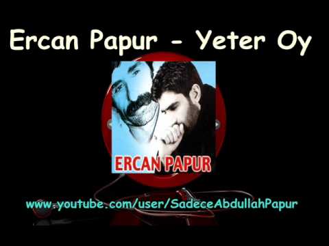 Ercan Papur - Yeter Oy