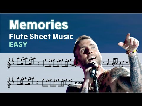 Memories(메모리즈) D Major (Flute Sheet Music Easy) - Maroon5(마룬 파이브)